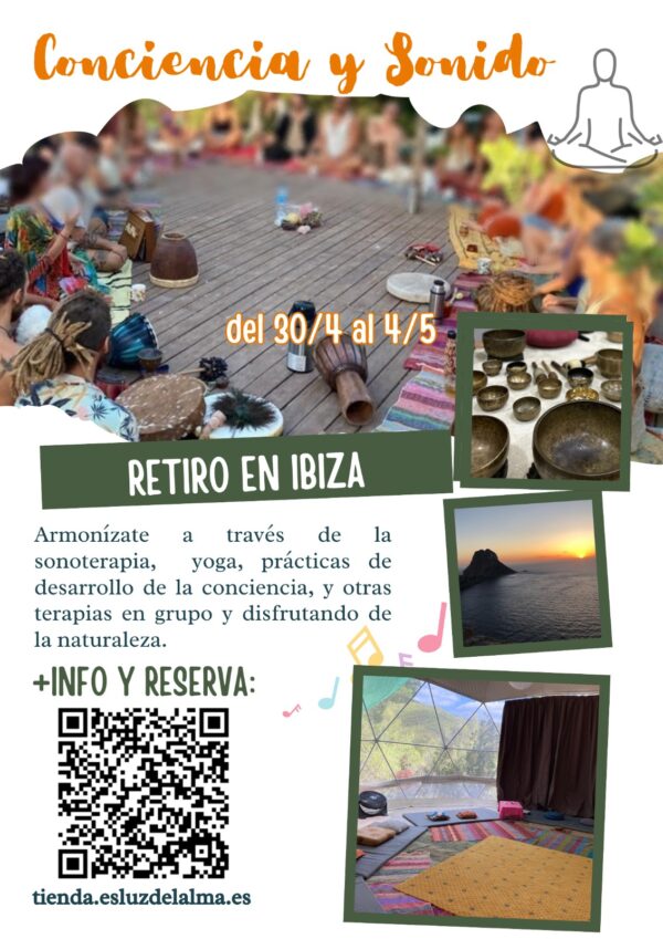 Retiro de sanación Sonido y Consciencia en Ibiza